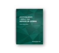 Aprovisionamiento y montaje para servicios de catering
