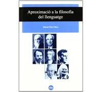 Aproximació a la filosofia del llenguatge (UNIVERSITAT)