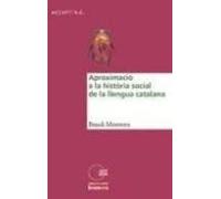 Aproximació A La Història Social De La Llengua Catalana