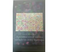 APROXIMACION AL CUENTO NARRADO EN ARABE MARROQUI