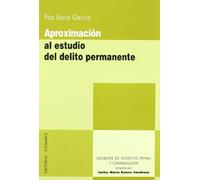 APROXIMACION AL ESTUDIO DELITO PERMANENT (SIN COLECCION)