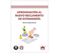 Aproximación Al Nuevo Reglamento De Extranjería