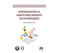 Aproximación al nuevo Reglamento de extranjería (biblioteca juridica de bolsillo)