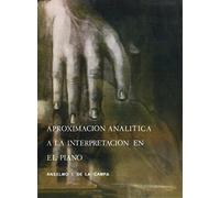 Aproximación Analítica a la Interpretación en el Piano