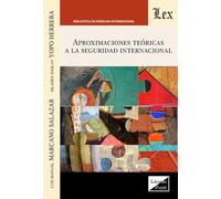 Aproximaciones Teorica A La Seguridad Internacional