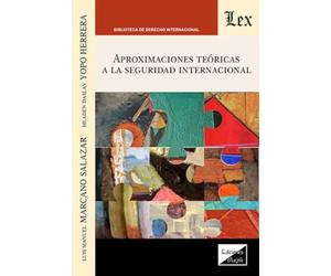 Aproximaciones Teorica A La Seguridad Internacional