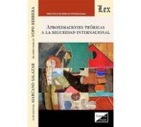 Aproximaciones teóricas a la seguridad internacional