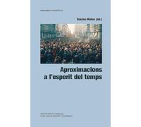 Aproximacions a l’esperit del temps