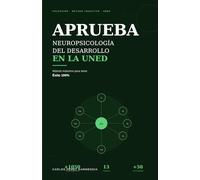 Aprueba Neuropsicología del Desarrollo en la UNED: Método inductivo para tener Éxito 100%