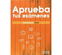 Aprueba tus exámenes Matemáticas 2.º ESO. Cuaderno del alumno