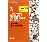 Aprueba tus exámenes Matemáticas Aplicadas 3.º ESO. Cuaderno del alumno