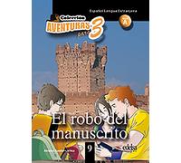 APT 9 - El robo del manuscrito: El robo del manuscrito + Free audio download (book 9) (Aventuras para tres)