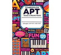 APT Composition Notebook | Wide ruled |6x9 inch | 120 pages: Where Music Meets Creativity