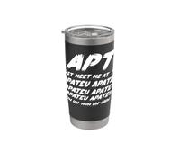 APT Just Meet Me en el Apateu Apateu Uh Uh-Huh Uh-Huh |Canción Vaso térmico de acero inoxidable de doble pared