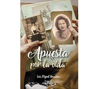 apuesta por La Vida