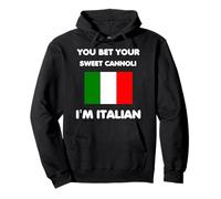 Apuesta Tus Dulces Cannoli a Que Soy un Orgullo Divertido Italiano Sudadera con Capucha