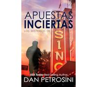 Apuestas Inciertas (Los misterios de Luca)