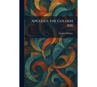 Apuleius the Golden Ass