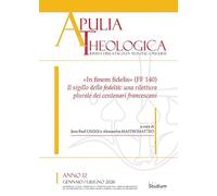 Apulia theologica. «In finem fidelis» (FF 140). Il sigillo della fedeltà: una rilettura plurale dei centenari francescani (2026) (Vol. 1)