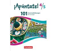 ¡Apúntate! - Ausgabe 2016 - Band 4 und 5 - 101 Grammatikübungen: Mit Lösungen online