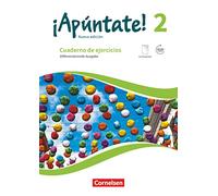 ¡Apúntate! Band 2 - Differenzierende Ausgabe. Cuaderno de ejercicios: Cuaderno de ejercicios. Mit eingelegtem Förderheft und Audios online