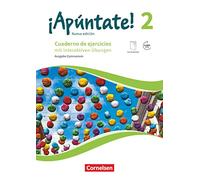 ¡Apúntate! Band 2 - Gymnasium. Cuaderno de ejercicios mit interaktiven Übungen auf scook.de: Cuaderno de ejercicios mit interaktiven Übungen auf scook.de. Mit eingelegtem Förderheft und Audios online