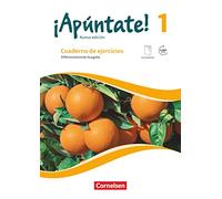 ¡Apúntate! - Nueva edición - Band 1 - Differenzierende Ausgabe - Cuaderno de ejercicios mit eingelegtem Förderheft und Audios online: Cuaderno de ... Mit eingelegtem Förderheft und Audios online