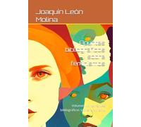 Apuntes bibliográficos sobre feminismos: Volumen IV: Narrativas bibliográficas sobre feminismo