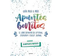 Apuntes bonitos – Guía paso a paso de lettering, studygram y bullet journal (Montena)