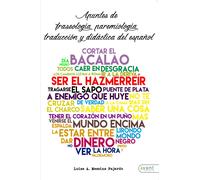Apuntes de fraseología, paremiología y traducción del español | Luisa Messina Fajardo