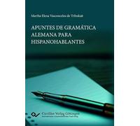 Apuntes de Gramática Alemana para Hispanohablantes