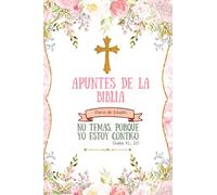Apuntes de la Bíblia: El cuaderno perfecto para el estudio de la Biblia, tomar apuntes de las Sagradas Escrituraras nunca fue tan fácil