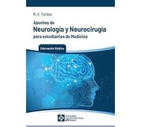 Apuntes de Neurología y Neurocirugía para estudiantes de Medicina: 1 (Ediciones médicas)