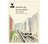 Apuntes de un cocodrilo: 59 (Narrativas)