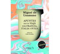 Apuntes de un viaje por Francia, Italia y Suiza (DE OMNI RE SCIBILI)