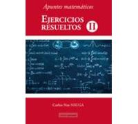 Apuntes matemáticos. Ejercicios resueltos II