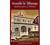 Apuntes para la Historia de Castrillo de Villavega