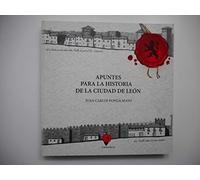 Apuntes para la historia de la ciudad de León