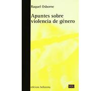 Apuntes sobre la violencia de género (Serie General Universitaria)