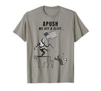 APUSH Me Off a Cliff 2025 Examen AP para estudiantes Bandera Americana Camiseta