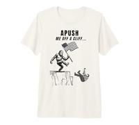 Apush Me Off a Cliff 2025 Examen Ap para Estudiantes Bandera Americana Camiseta Premium