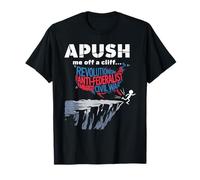 Apush Me Off A Cliff Humor Historia Examen Estudiante Camiseta