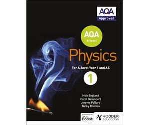 AQA A Level Physics Student Book 1 (AQA A level Science)