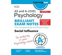 AQA A-Level Psychology Brilliant Exam Notes: Social Influence: Updated for 2025 specification