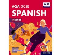 AQA Approved GCSE Spanish Higher Student Book (AQA GCSE Spanish Higher)