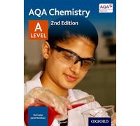 AQA Chemistry: A Level (AQA A Level Sciences 2014)