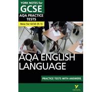 AQA english language practice tests with answers: The best way to practise and feel ready for 2025 and 2026 assessments and exams (York Notes)