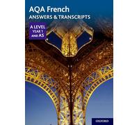 AQA Francés A Level Año 1 y AS – Respuestas y transcripciones – Oxford University Press