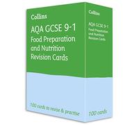 AQA GCSE 9-1 Food Preparation & Nutrition Revision Cards: Ideal for the 2026 and 2027 exams (Collins GCSE Grade 9-1 Revision)