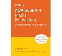 AQA GCSE 9-1 Maths Foundation All-in-One Complete Revision and Practice: Ideal for the 2026 and 2027 exams (Collins GCSE Grade 9-1 Revision)